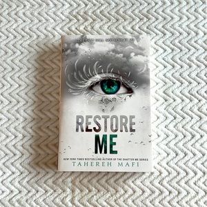 COPY - Restore Me by Tahereh Mafi